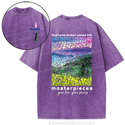 God Turns Broken Pieces Into Masterpieces Christian Washed T-Shirt