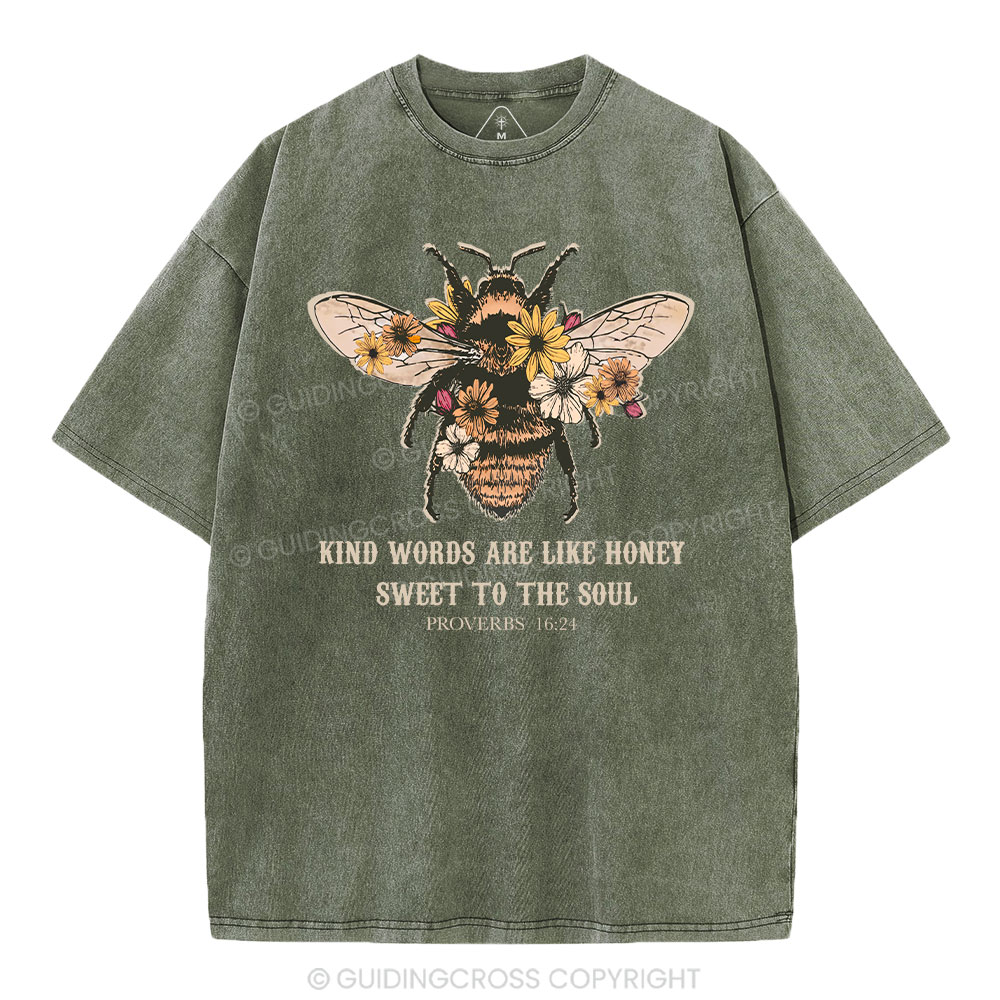 Kind Words Are Like Honey Bee Christian Washed T-Shirt