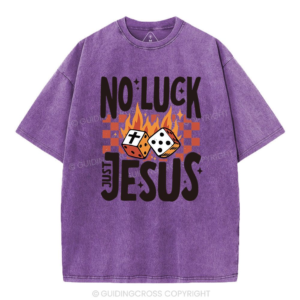 No Luck Just Jesus Christian T-Shirt