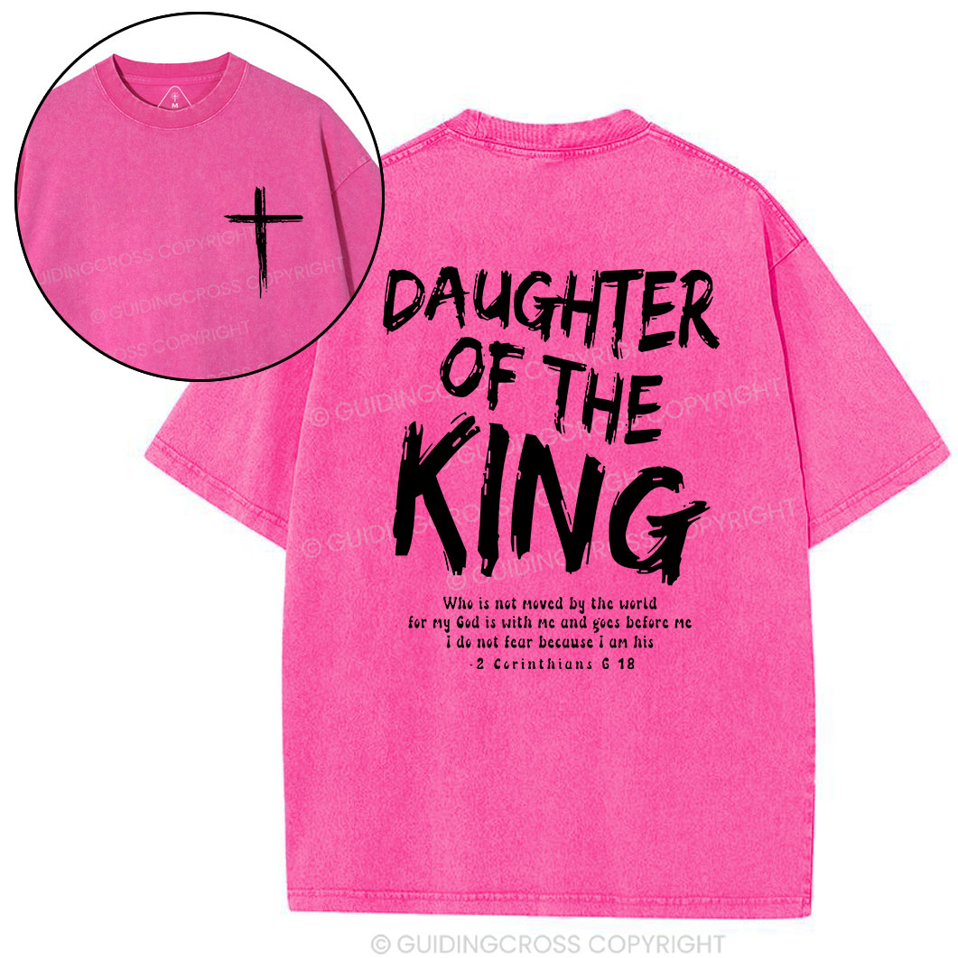 Daughter Of The King Christian Washed T-Shirt