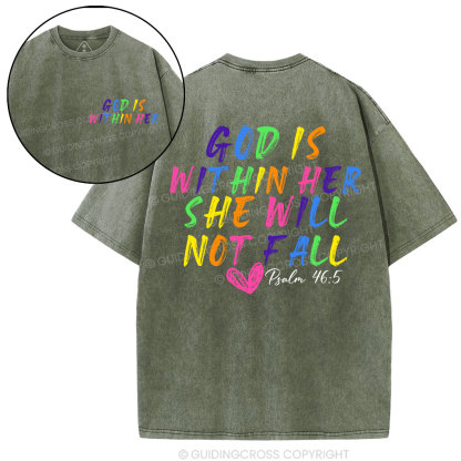 God Is Within Her She Will Not Fall Christian Washed T-Shirt
