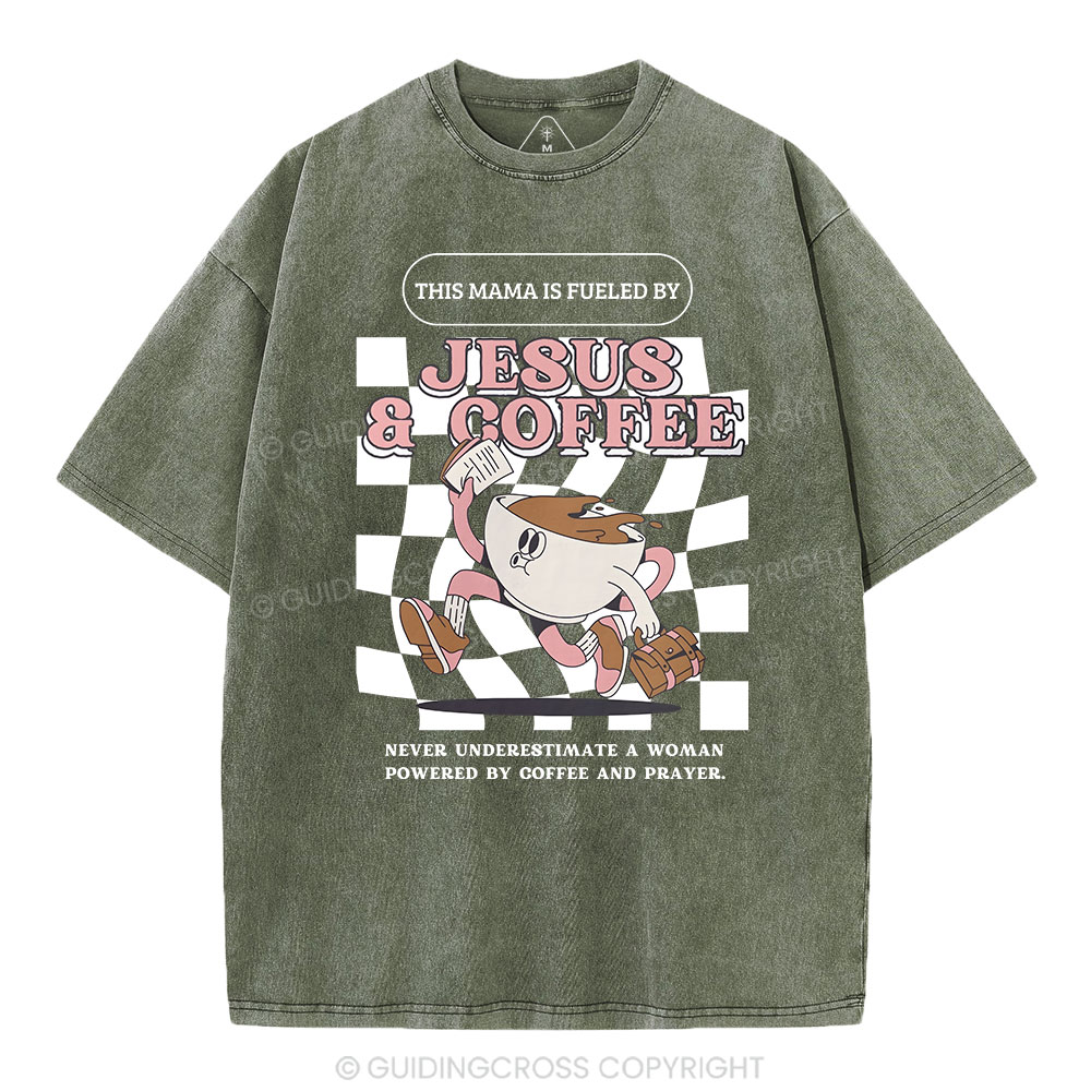 The MAMA Is Fueled By Christian Washed T-Shirt