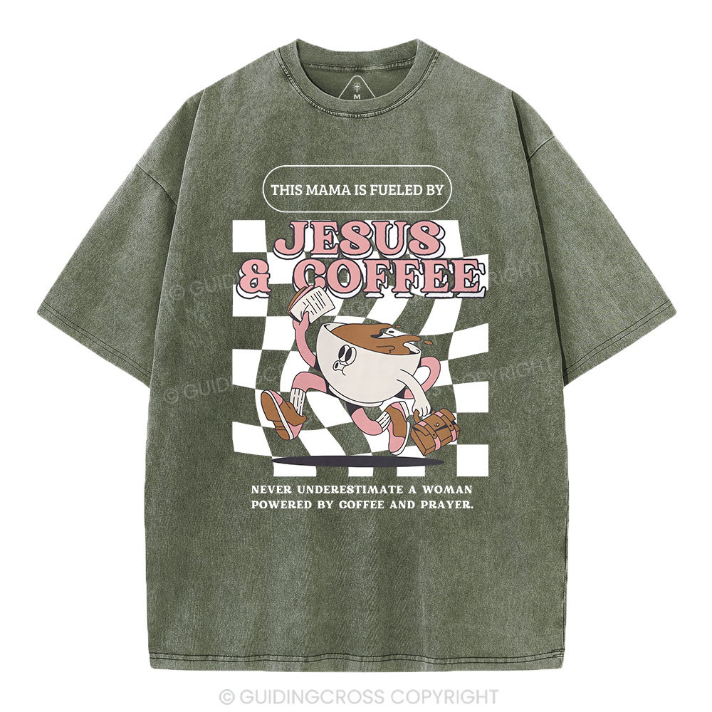 The MAMA Is Fueled By Christian Washed T-Shirt