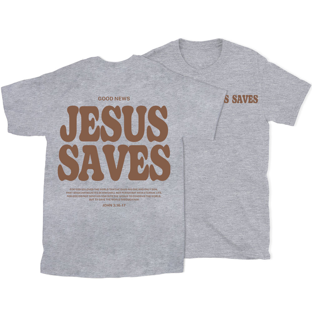 Jesus Saves Christian T-Shirt