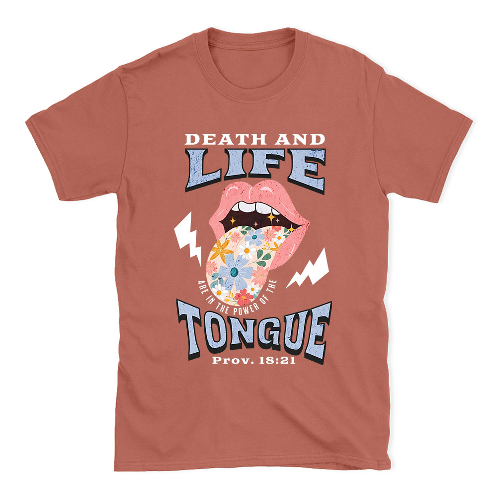 Death And Life Tongue Christian T-Shirt