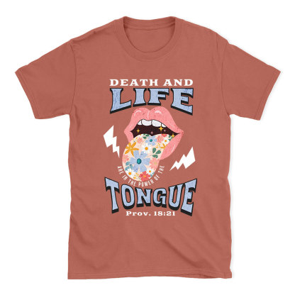 Death And Life Tongue Christian T-Shirt