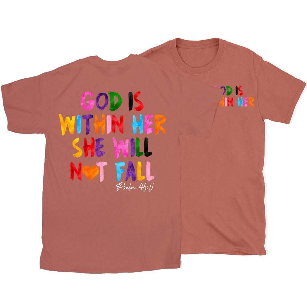 God Is Within Her She Will Not Fall Chrsitian T-Shirt