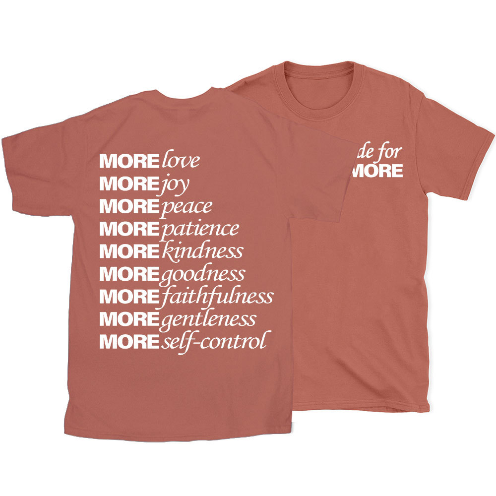 Made For More Christian T-Shirt