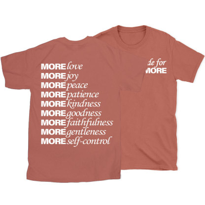 Made For More Christian T-Shirt