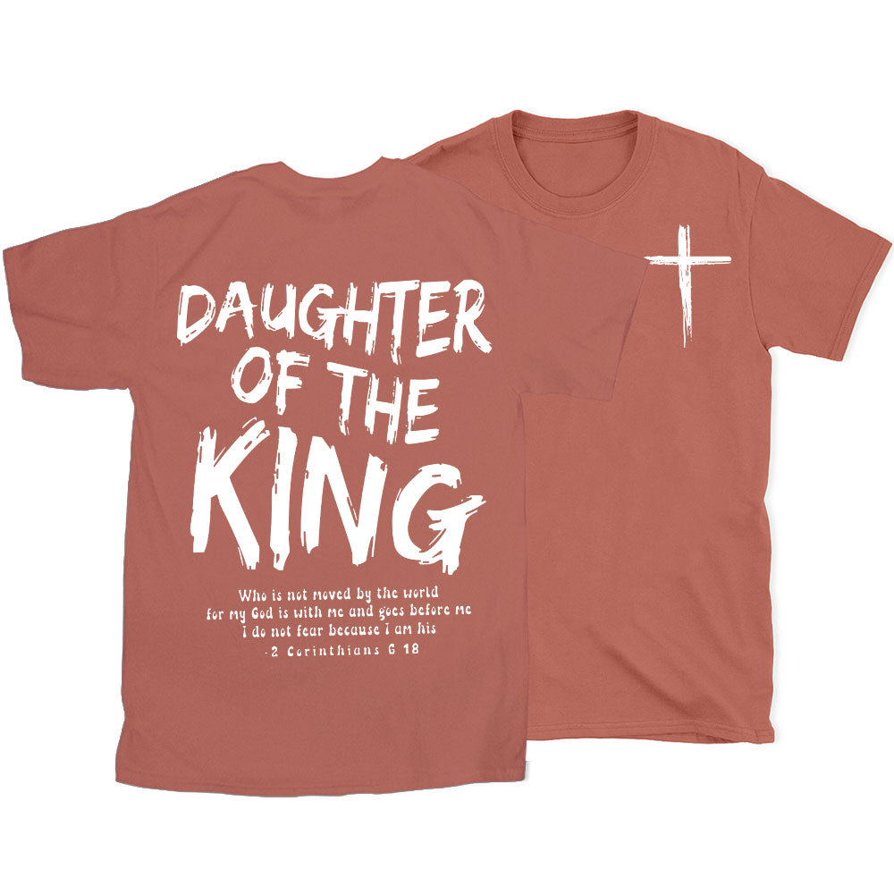 Daughter Of The King Christian T-Shirt