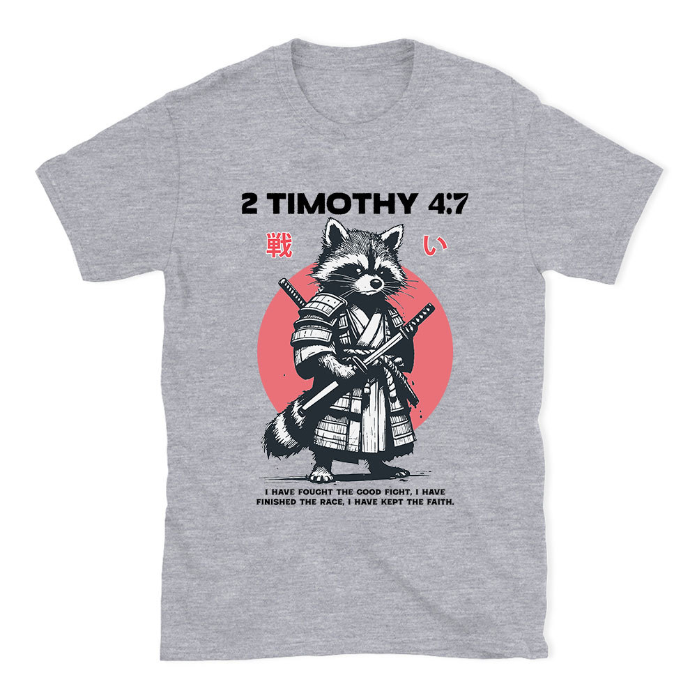 Fought The Good Fight Raccoon Christian T-Shirt