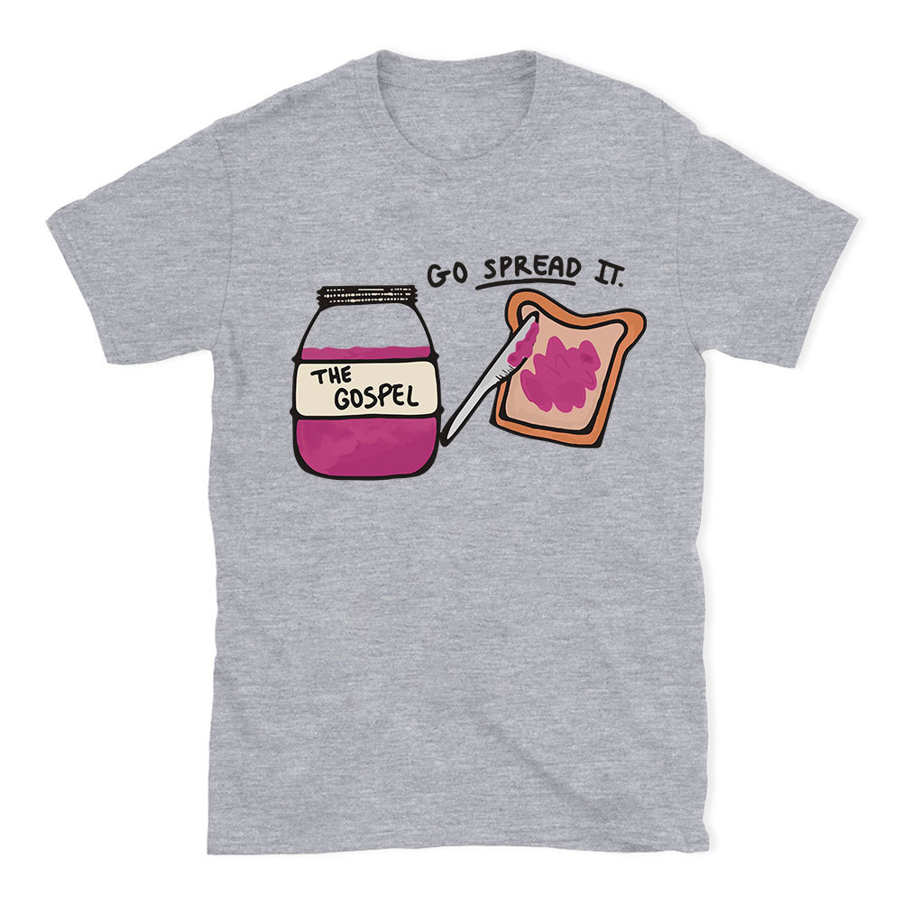 Go Spread It Christian T-Shirt