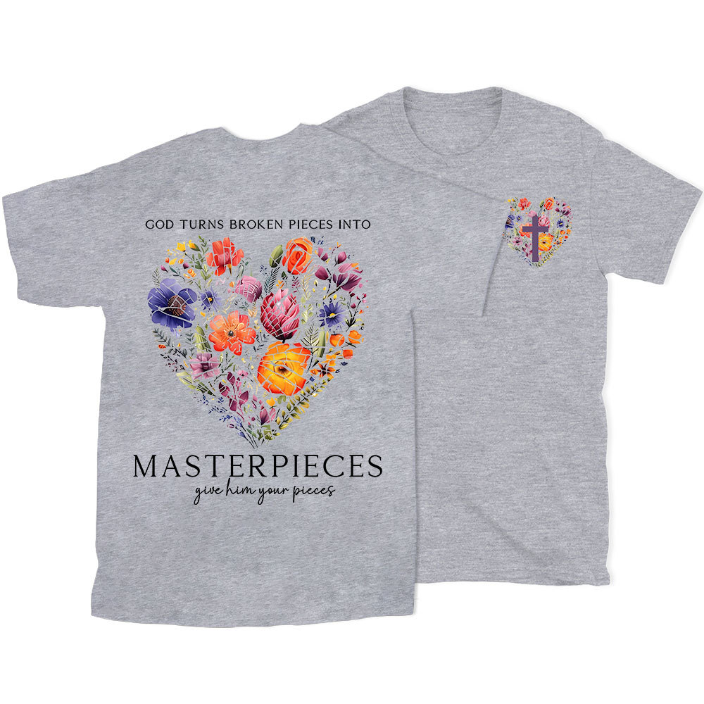 Masterpices Give Him Your Pieces Christian T-Shirt