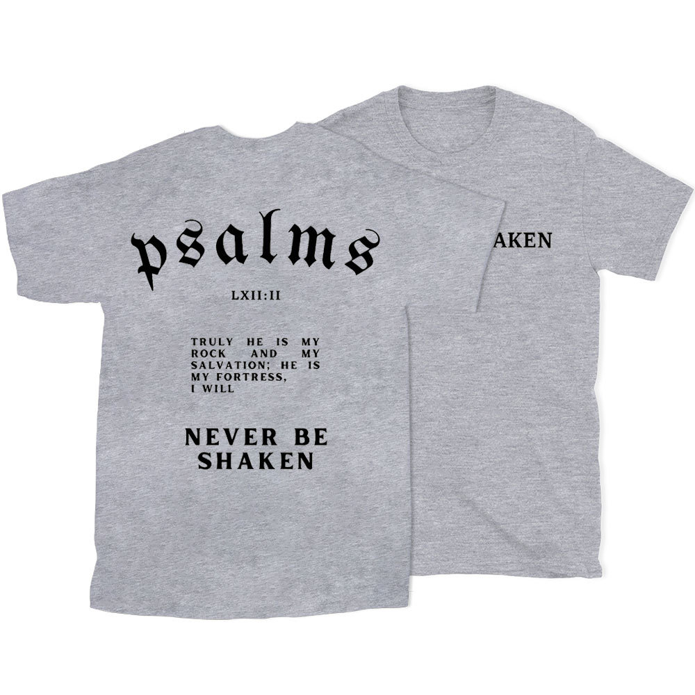 Never Be Shaken Christian T-Shirt