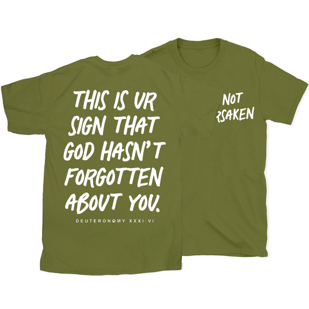 Not Forsaken Christian T-Shirt
