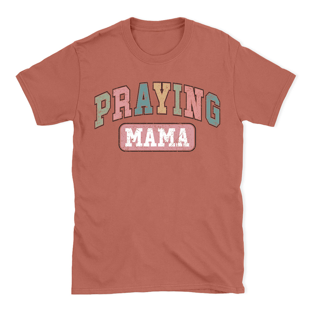 Praying Mama Vintage Christian T-Shirt