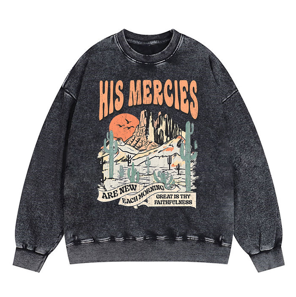 His Mercies Are New Every Morning Boho Christian Washed Sweatshirt