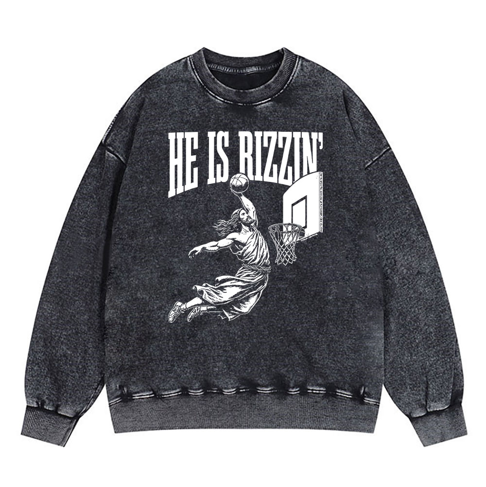 He Is Rizzin Christian Washed Sweatshirt