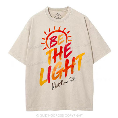 Be The Light Christian Washed T-Shirt