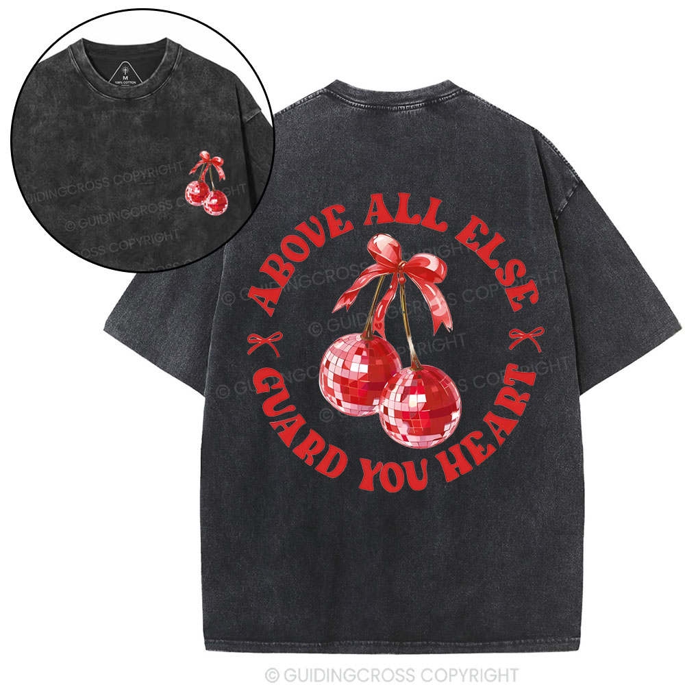 Above All Else Christian Washed T-Shirt