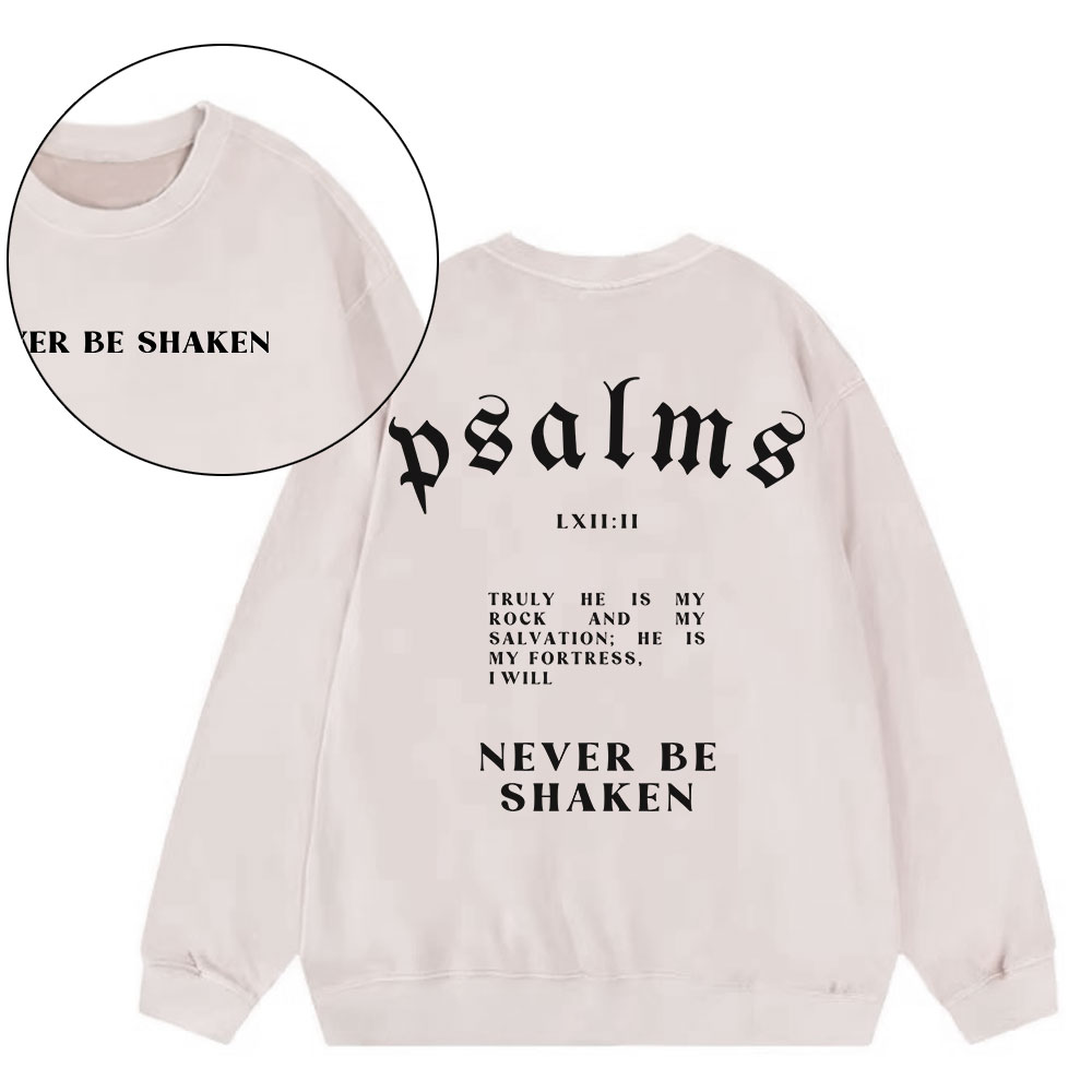 Never Be Shaken Christian Washed Sweatshirt