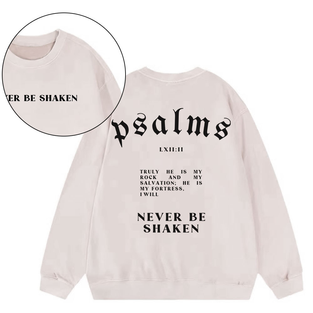 Never Be Shaken Christian Washed Sweatshirt