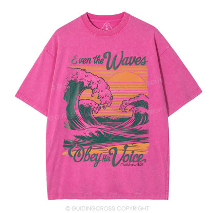 Even The Waves Christian Washed T-Shirt