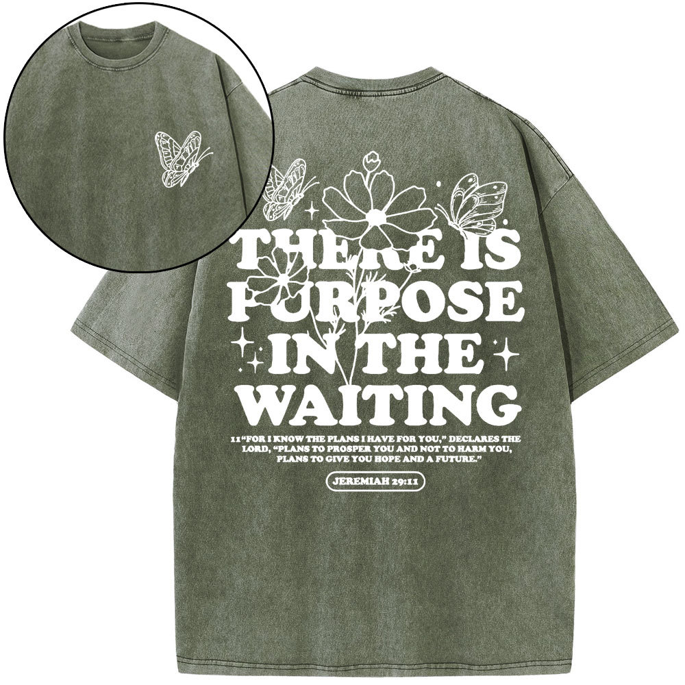 There Is Purpose In Waiting Christian Washed T-Shirt