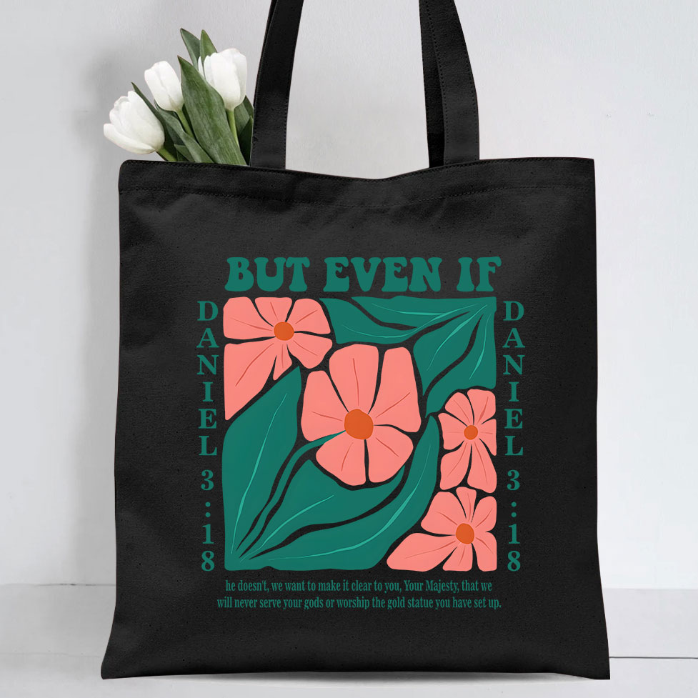 But Even If Christian Canvas Tote Bag