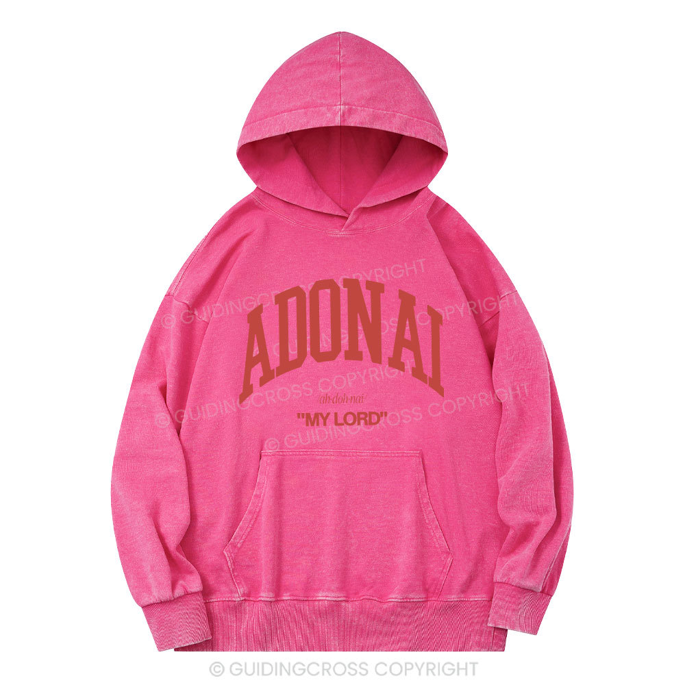 ADONAI My Lord Christian Washed Hoodie 