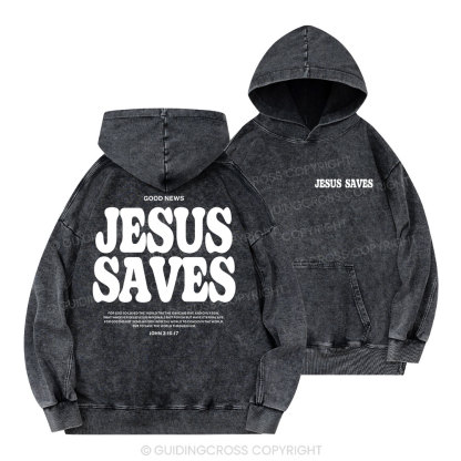Jesus Saves Christian Washed Hoodie