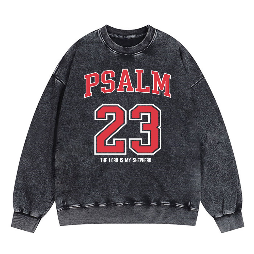 Psalm 23 Christian Washed Sweatshirt