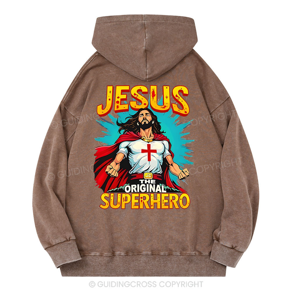 Jesus The Original Superhero Christian Washed Hoodie