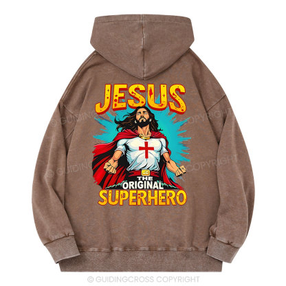 Jesus The Original Superhero Christian Washed Hoodie