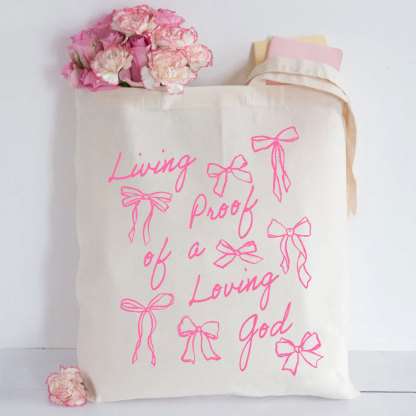 Living A Proof Of A Loving God  Christian Canvas Tote Bag