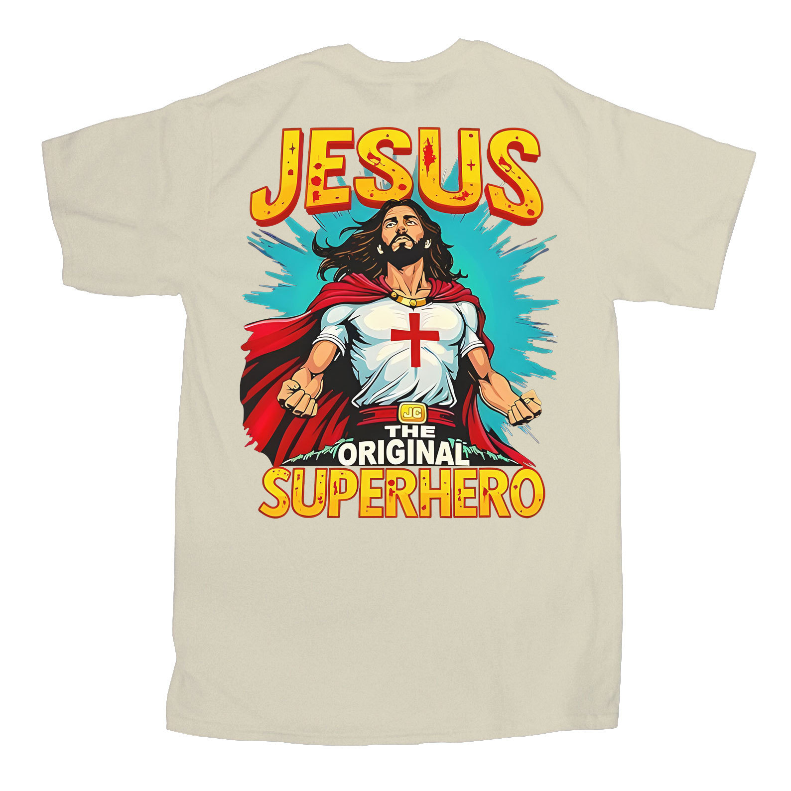 Jesus The Original Superhero Christian T-Shirt