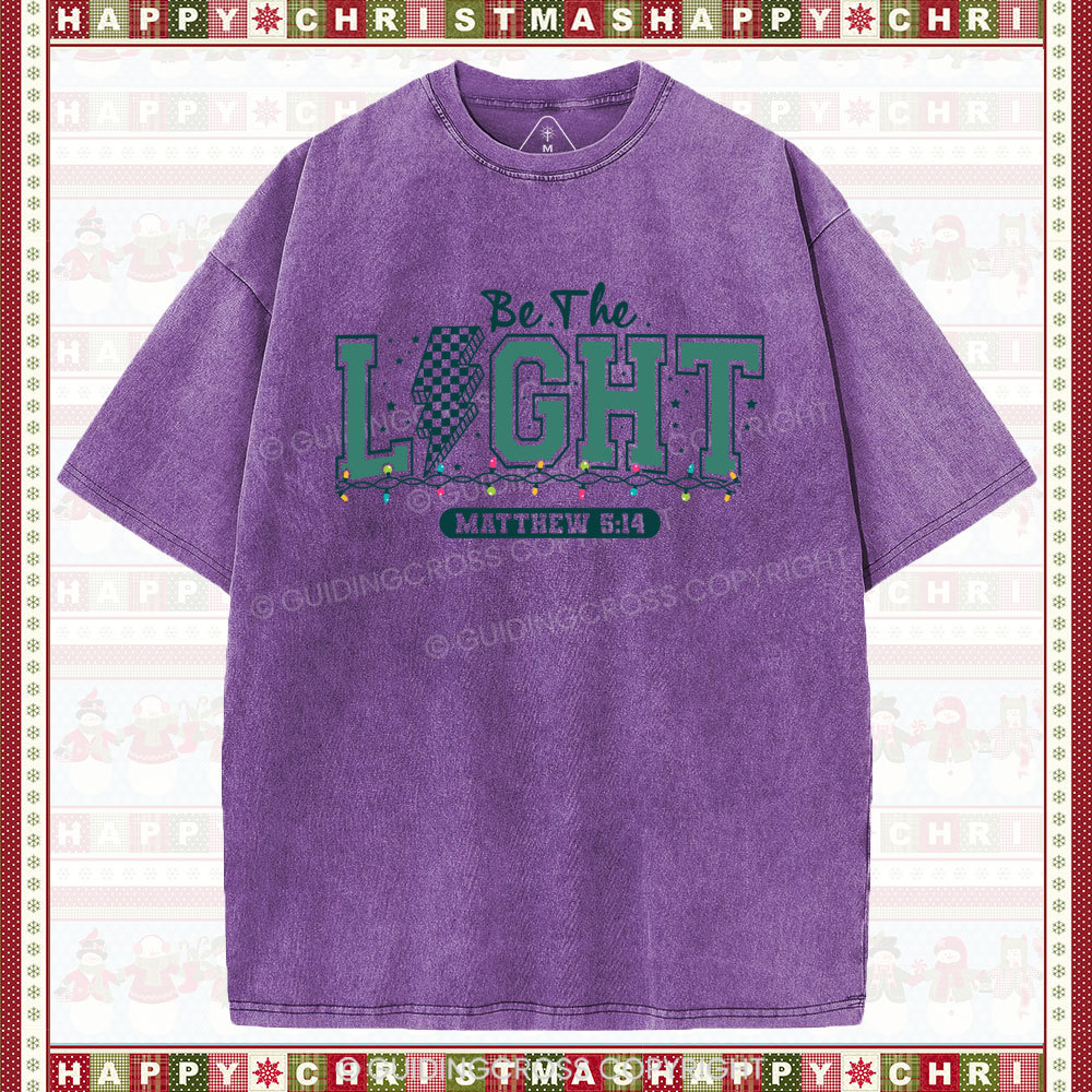 Be The Light Christian Christmas Washed T-Shirt
