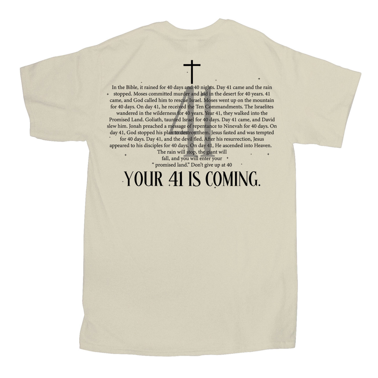 Your 41 Is Coming Christian T-Shirt