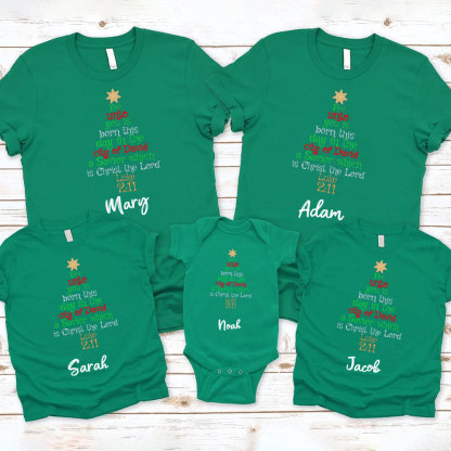 For Unto You Is Born This Christmas Family Matching Shirts