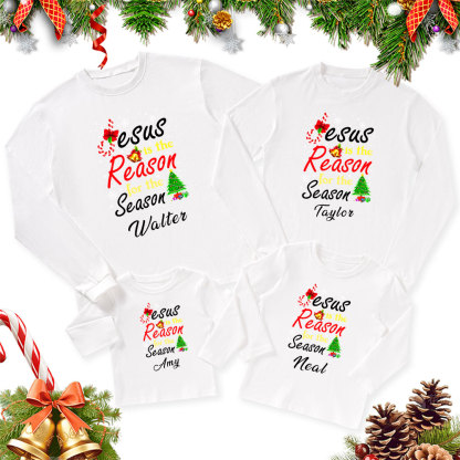 Personalized Jesus the Reason for the Season Christmas Family Matching Long Sleeve T-Shirt