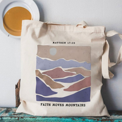 Faith Moves Mountain Christian Canvas Tote Bag