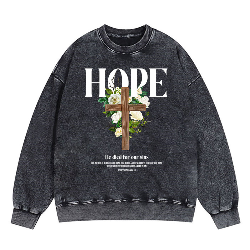 He Died For Our Sins Christian Washed Sweatshirt