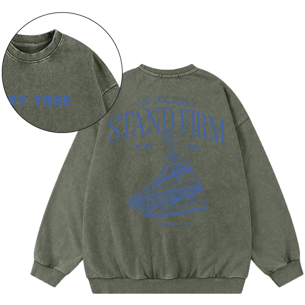 Stand Firm Christian Washed Sweatshirt