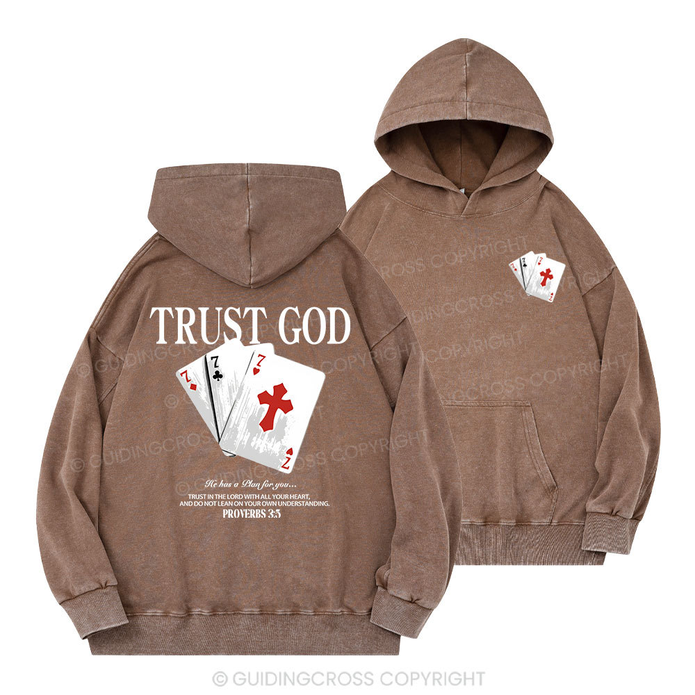 Trust God Christian Washed Hoodie