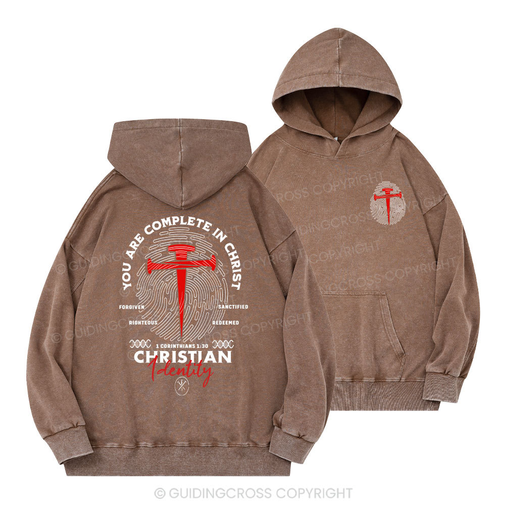 You Are Complete In Christ Christian Washed Hoodie