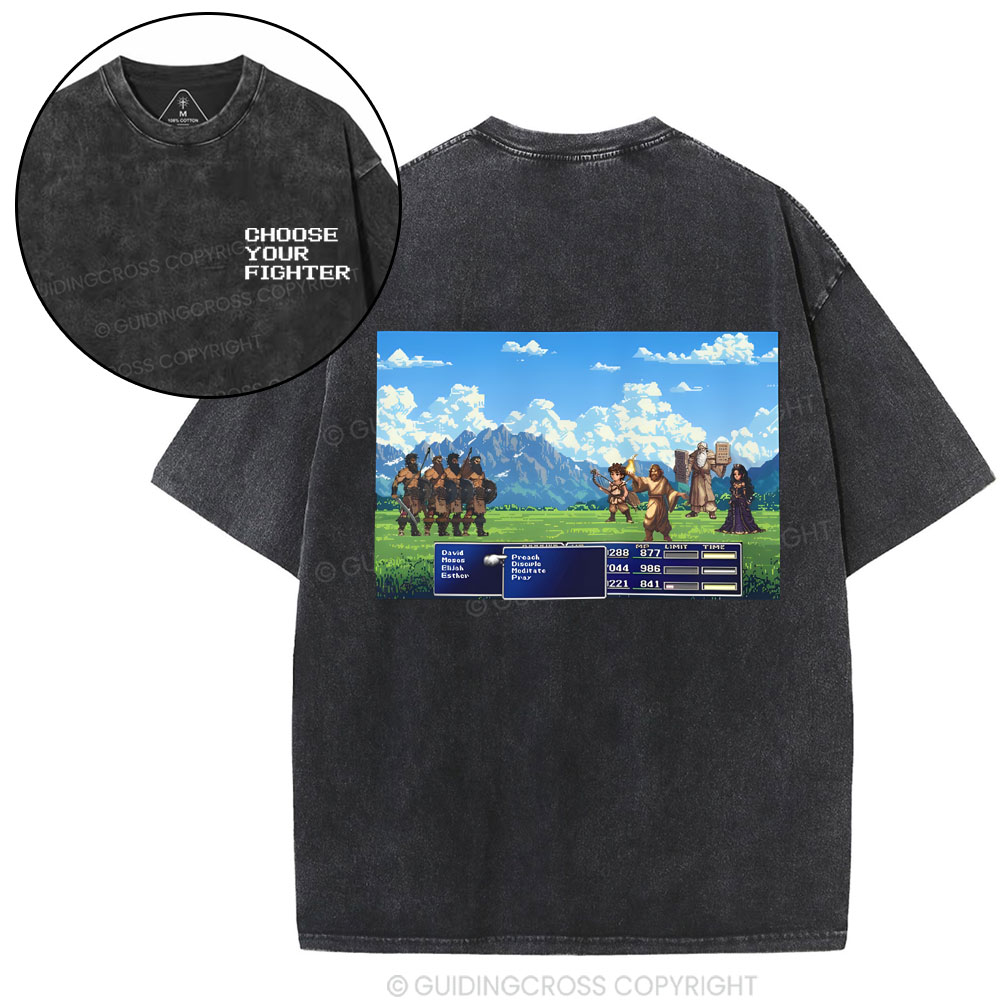 Choose Your Fighter  Christian Washed T-Shirt