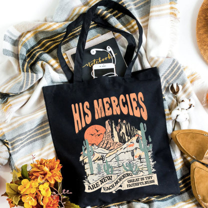 His Mercies Are New Every Morning Boho Christian Canvas Tote Bag