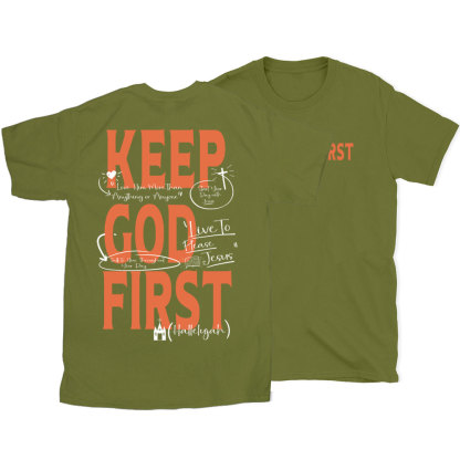 Keep God First Christian T-Shirt