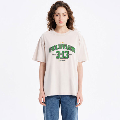 Philippians 3 13 Forget What Lie Behind Christian Washed T-Shirt