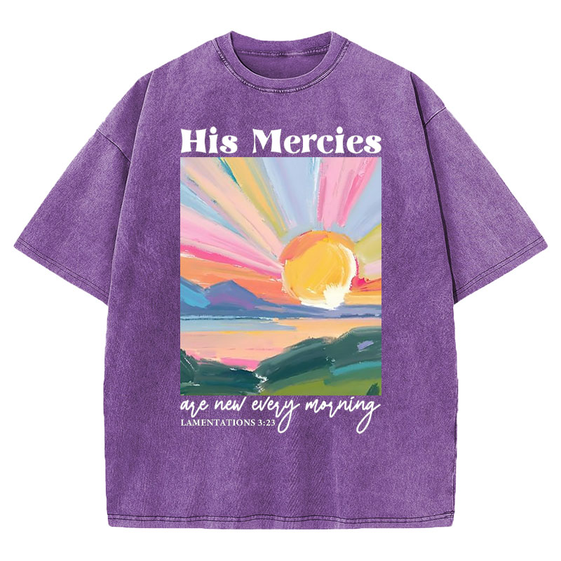His Mercies Are New Every Morning Christian Washed T-Shirt